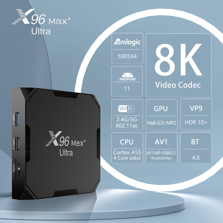 X96 Max+ Ultra 4GB+64GB Amlogic S905X4 8K Smart TV BOX Android 11.0 Media Player, Plug Type:UK Plug
