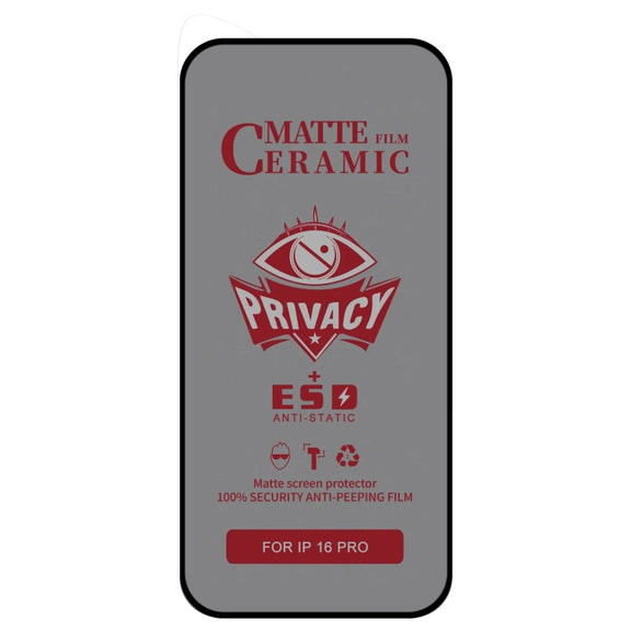 For iPhone 16 Pro Full Coverage Frosted Privacy Ceramic Film
