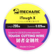 MECHANIC iTough X 200M 0.028MM LCD OLED Screen Cutting Wire - Welding Wire by MECHANIC | Online Shopping South Africa | PMC TechLife | Buy Now Pay Later Mobicred
