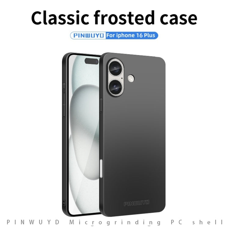 For iPhone 16 Plus PINWUYO Micro-Frosted PC Ultra-thin Hard Phone Case with Magsafe Magnetic Ring(Black)